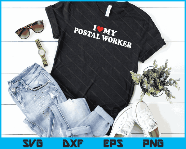 I Love My Postal Worker with Heart SVG PNG Digital Cutting Files