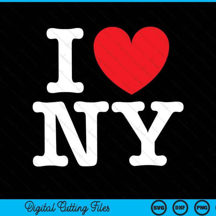 I Love NY SVG PNG Digital Cutting Files
