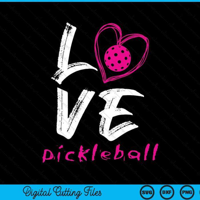 I love pickleball SVG cut file