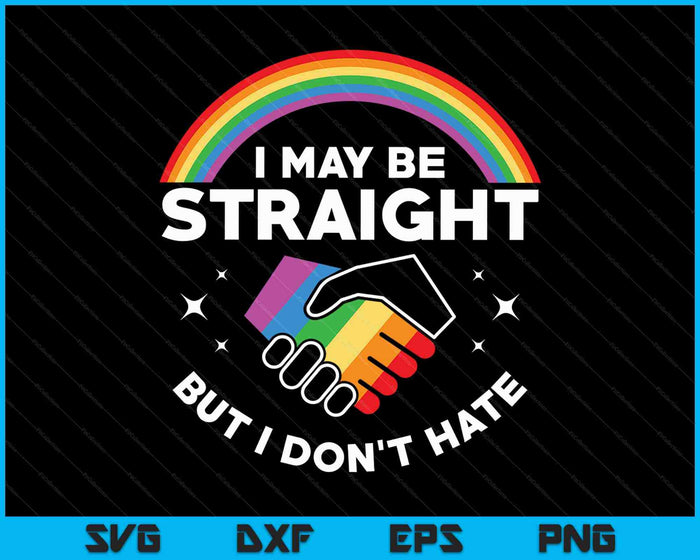 Ik ben misschien eerlijk, maar ik haat LGBT Gay Pride SVG PNG niet en afdrukbare bestanden snijden