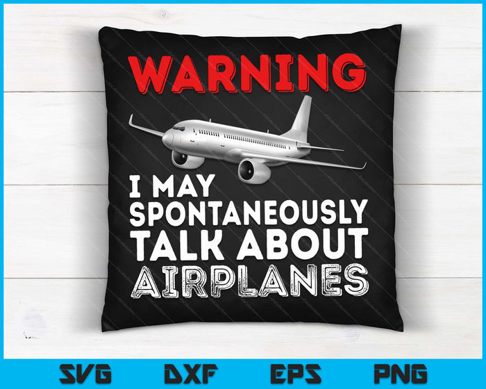 Ik kan praten over vliegtuigen Grappige piloot & luchtvaartvliegtuig SVG PNG digitale afdrukbare bestanden