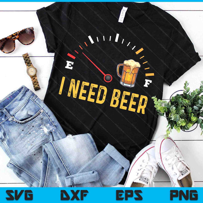 I Need A Beer Meter Alcohol Drinking Funny Brewing Hops SVG PNG Digital Printable Files