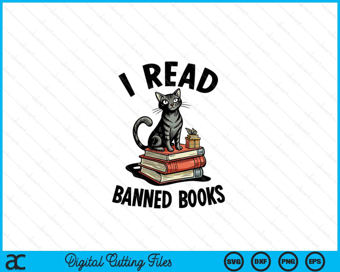 I Read Banned Books Black Cat Reader Bookworm Women SVG PNG Digital Cutting Files