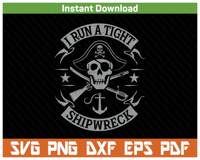 Funny Pirate Captain Humor Nautical Design SVG PNG