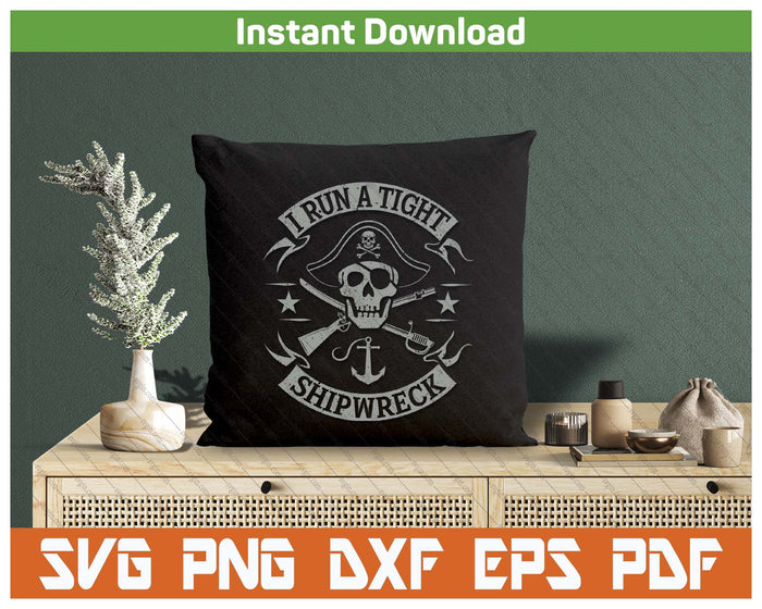 Funny Pirate Captain Humor Nautical Design SVG PNG