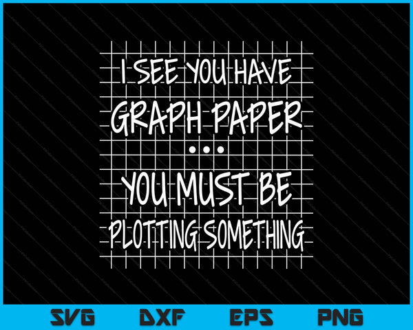 I see you have graph paper you must be plotting something SVG cut file
