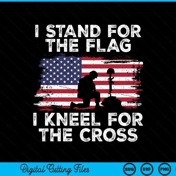 I stand for the flag I kneel cross SVG cut file