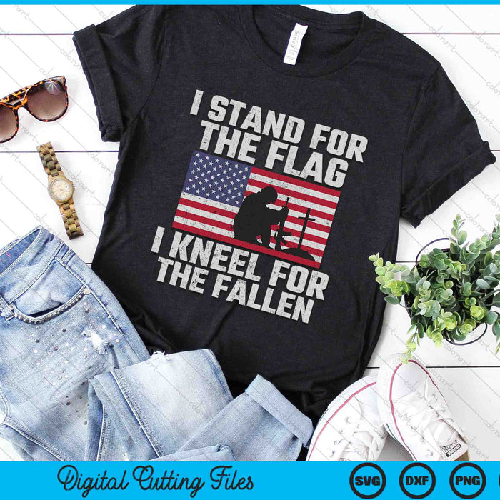 I Stand For The Flag Kneel For The Fallen Memorial Day SVG PNG Digital Cutting Files