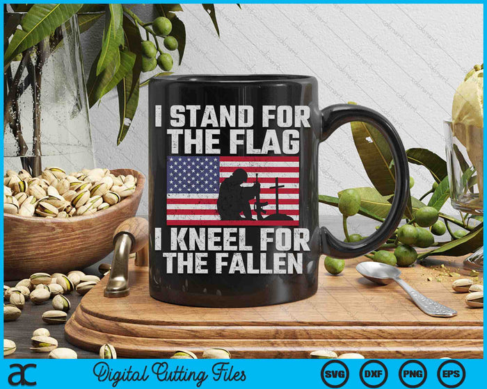 I Stand For The Flag Kneel For The Fallen Memorial Day SVG PNG Digital Cutting Files