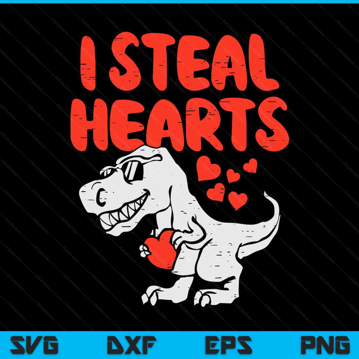 I Steal Hearts Trex Dino Baby Boy Valentines Day Toddler SVG PNG Digital Printable Files