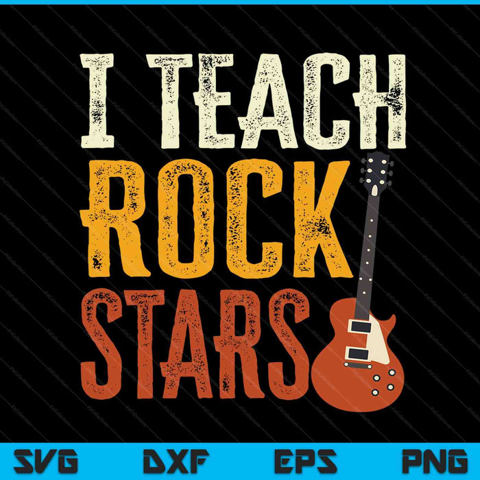 I teach rockstars band vibes teacher rocks my music teaching SVG cut file