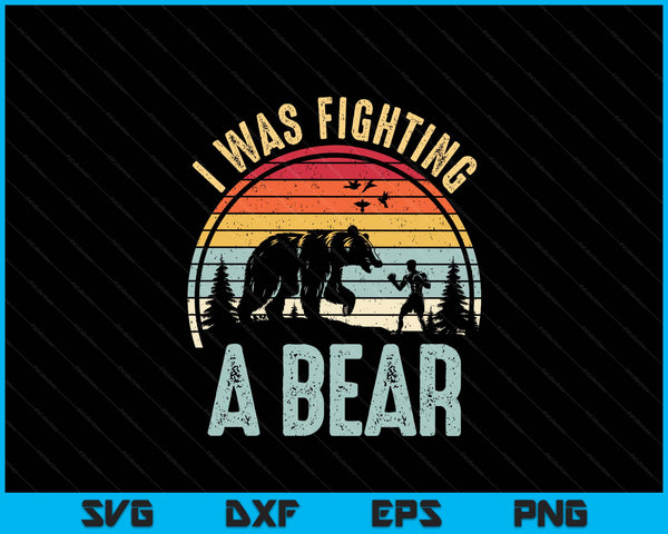 I was fighting a bear injury recovery get well soon SVG cut file