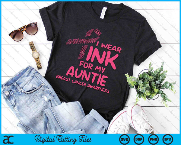 I Wear Pink For My Auntie Ribbon Kids Breast Cancer Awareness SVG PNG Digital Cutting File