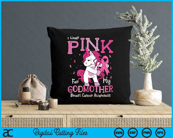 I Wear Pink For My Godmother Breast Cancer Awareness SVG PNG Digital Cutting File