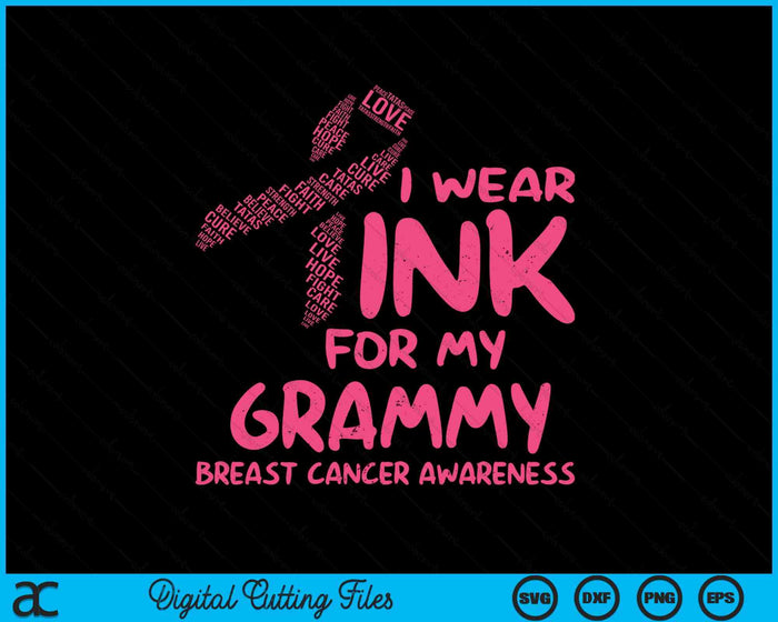 I Wear Pink For My Grammy Ribbon Kids Breast Cancer Awareness SVG PNG Digital Cutting File