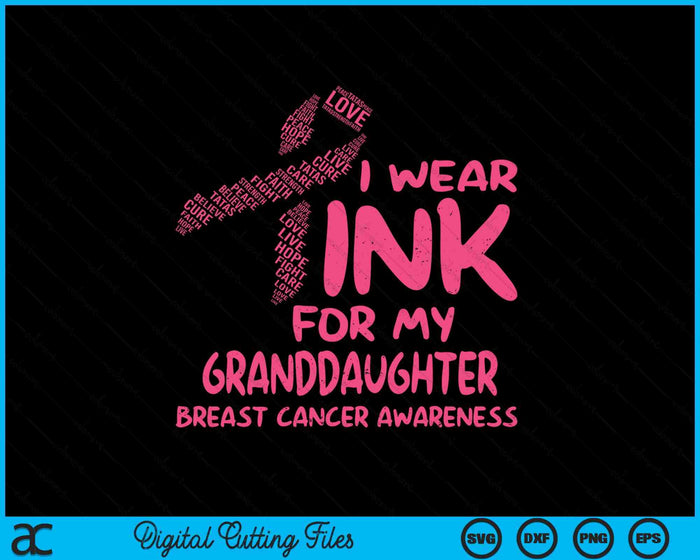 I Wear Pink For My Granddaughter Ribbon Kids Breast Cancer Awareness SVG PNG Digital Cutting File