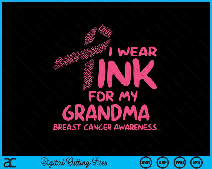 I Wear Pink For My Grandma Ribbon Kids Breast Cancer Awareness SVG PNG Digital Cutting File