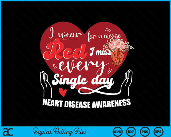 I wear red heart disease awareness SVG cut file