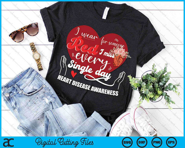 I Wear Red Heart Disease Awareness SVG PNG Digital Printable Files