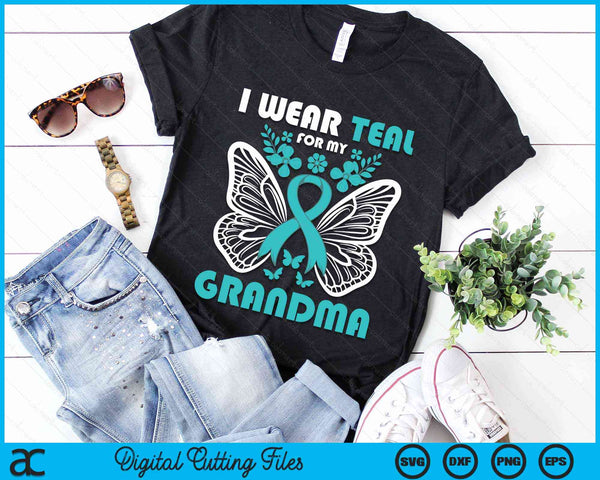 I Wear Teal For My Grandma Cervical Cancer Awareness SVG PNG Digital Cutting Files