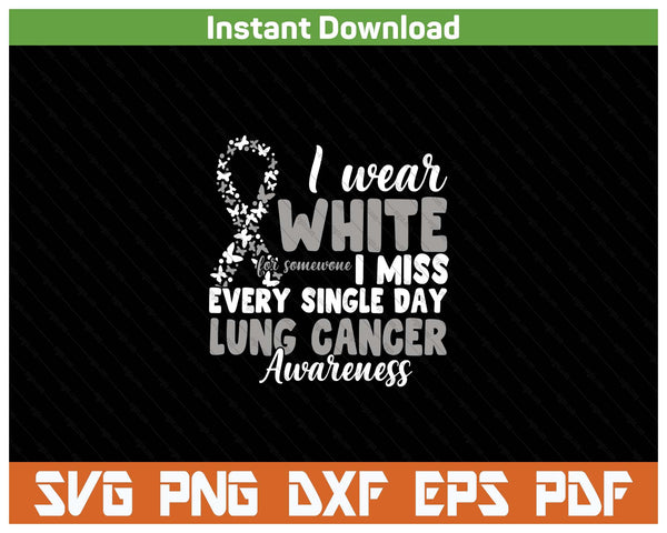 White Ribbon Lung Cancer Survivor SVG PNG Cutting Files