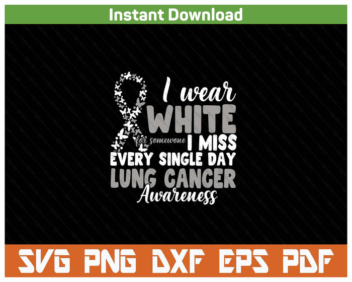 White Ribbon Lung Cancer Survivor SVG PNG Cutting Files