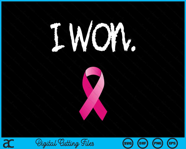 I won survivor breast cancer awareness SVG cut file
