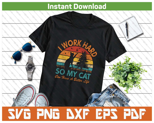 Cat Mom Funny Quote Vintage SVG PNG Cutting Files