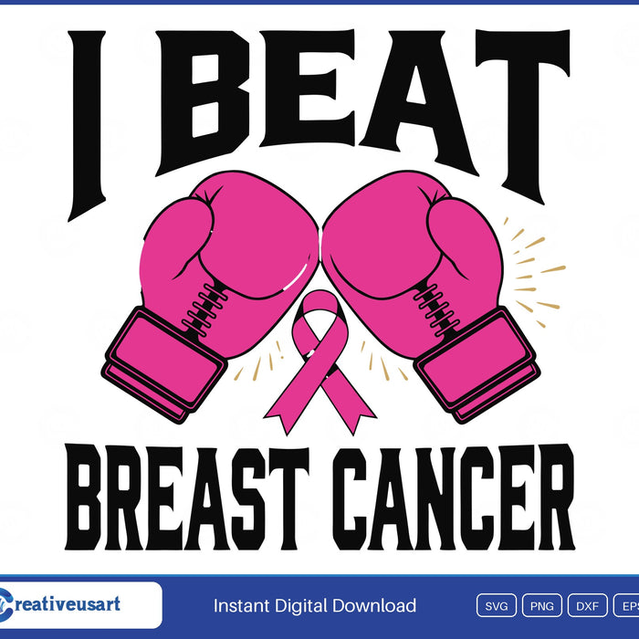 I Beat Breast Cancer Boxing Gloves Survivor SVG design on a white background