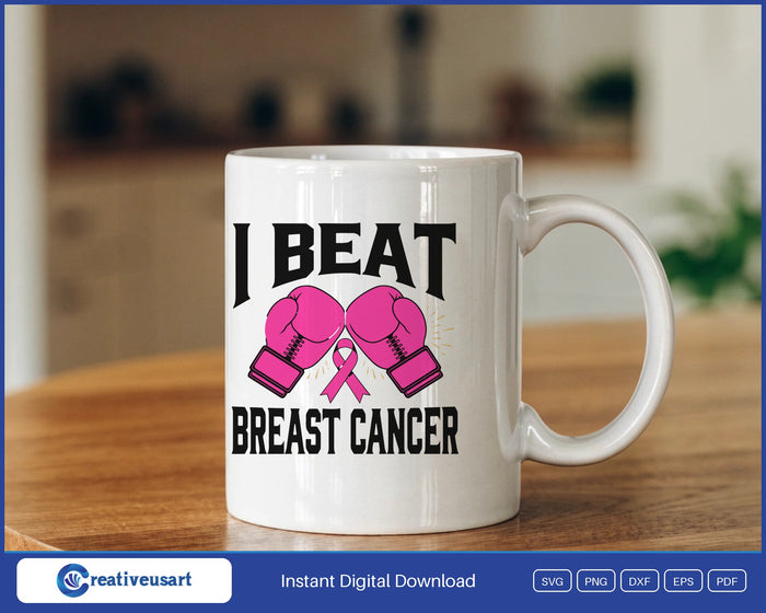 I Beat Breast Cancer Boxing Gloves Survivor SVG design on a white coffee mug