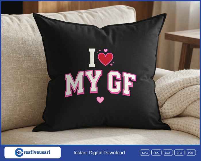 I Love My GF SVG design on a black throw pillow