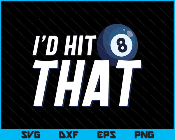 I'd hit that pool ball player coach SVG cut file