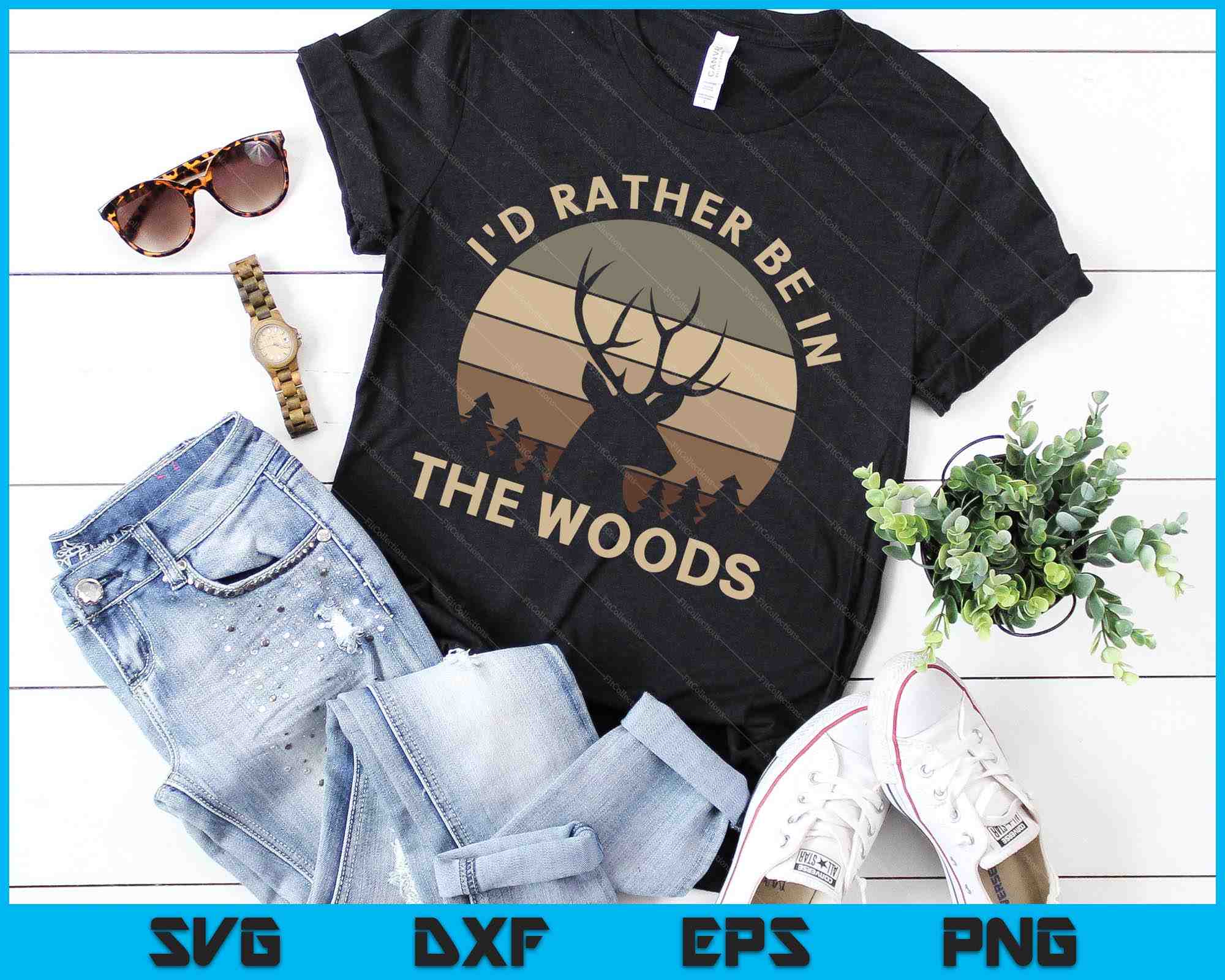 I'd Rather Be In the Woods Deer Hunting SVG PNG Cutting Files –  creativeusarts