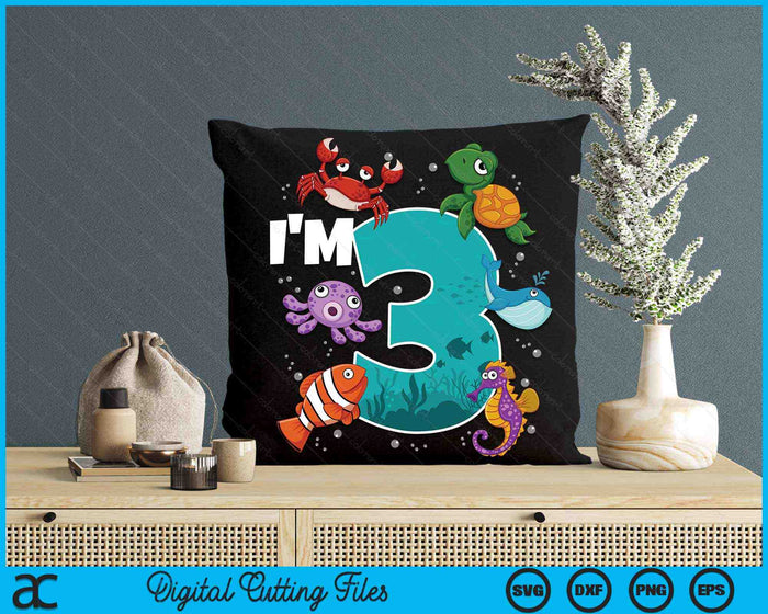 I'm 3 Ocean See Underwater 3 Year Old Under The Sea Birthday Party SVG PNG Digital Printable Files