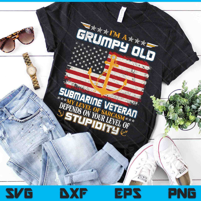 I'm A Grumpy Old Submarine Veteran Submariner Flag Vintage SVG PNG Digital Cutting Files