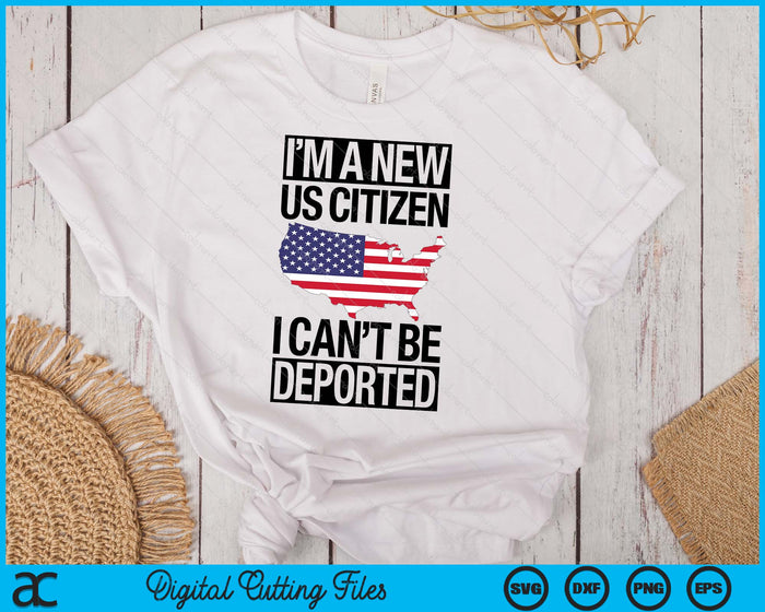 I'm A New US Citizen USA US Citizenship SVG PNG Digital Printable Files