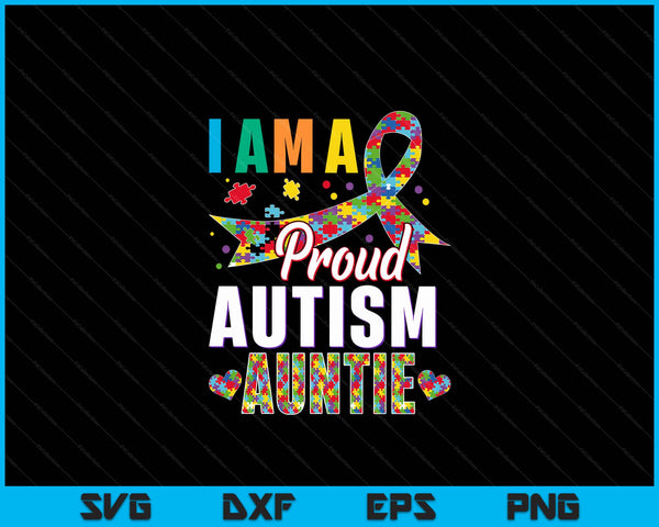 Ik ben een trotse autisme tante bewustzijn puzzelstuk SVG PNG digitale snijbestanden