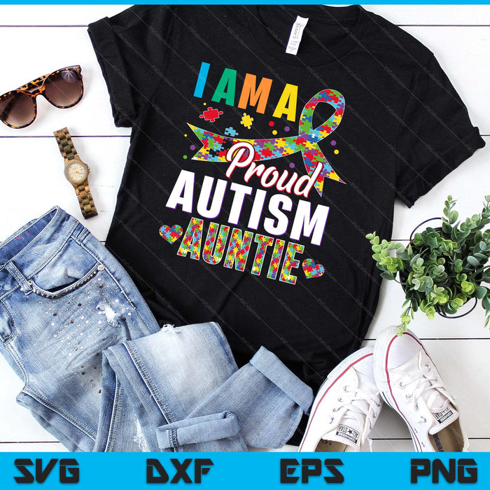 I'm A Proud Autism Auntie Awareness Puzzle Piece SVG PNG Digital Cutting Files