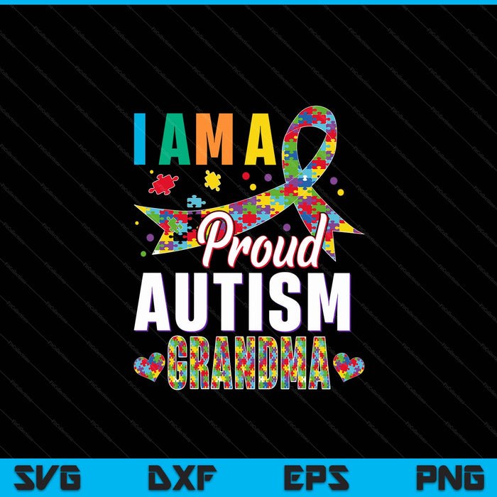 I'm a proud autism grandma awareness puzzle piece SVG cut file