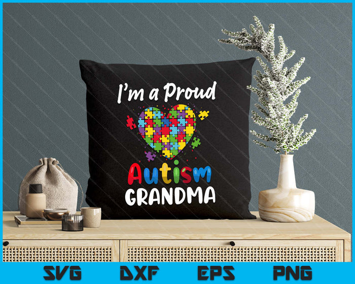 I'm A Proud Autism Grandma  Mother Day Heart Gifts SVG PNG Digital Cutting Files