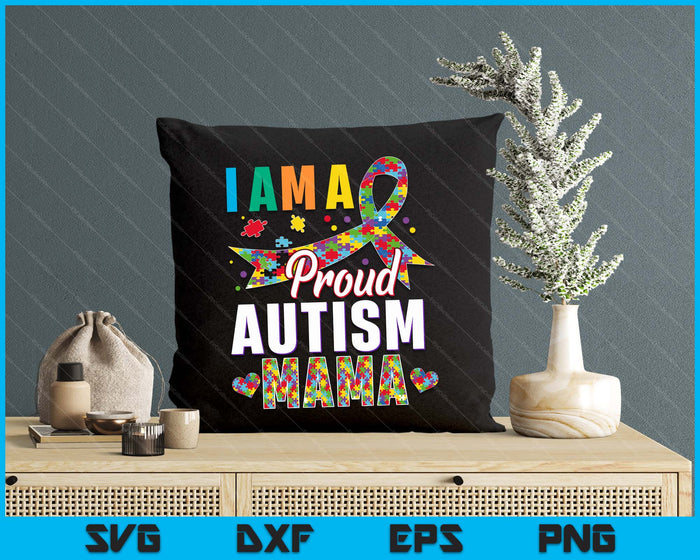 I'm A Proud Autism Mama Awareness Puzzle Piece SVG PNG Digital Cutting Files