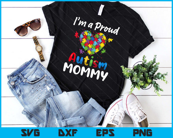 Ik ben een trotse autisme mama Moederdag vrouwen hart cadeau SVG PNG digitale snijbestanden
