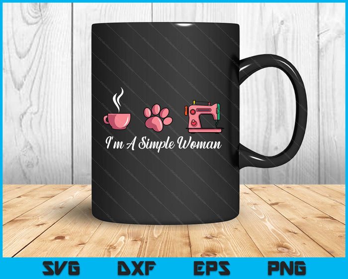I'm A Simple Woman Sewing Machine Women's Day SVG PNG Digital Printable Files