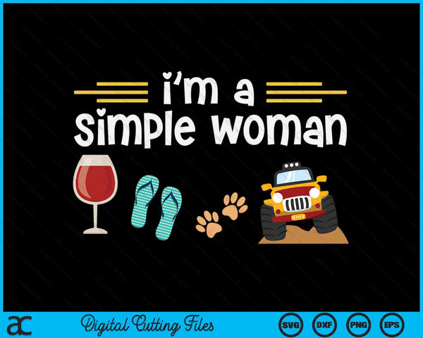 I'm A Simple Woman Wines Flip Flops Dogs 4x4 Lovers SVG PNG Digital Cutting Files