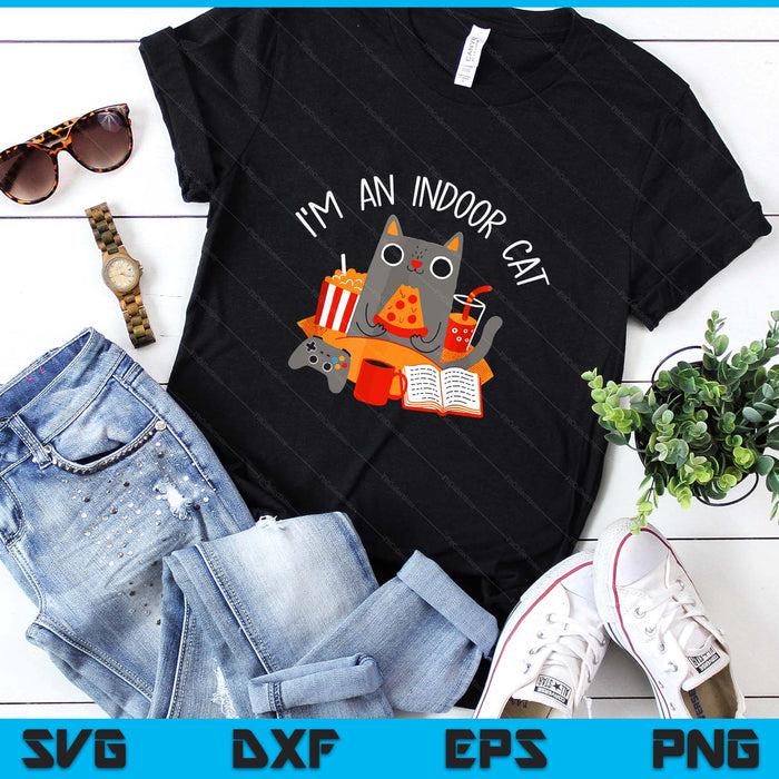 I'm An Indoor Cat Funny Reading Coffee Gaming Cat SVG PNG Digital Printable Files