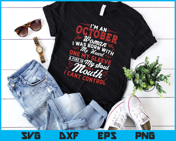 I'm An October Women Queen Born In October SVG PNG Digital Printable Files