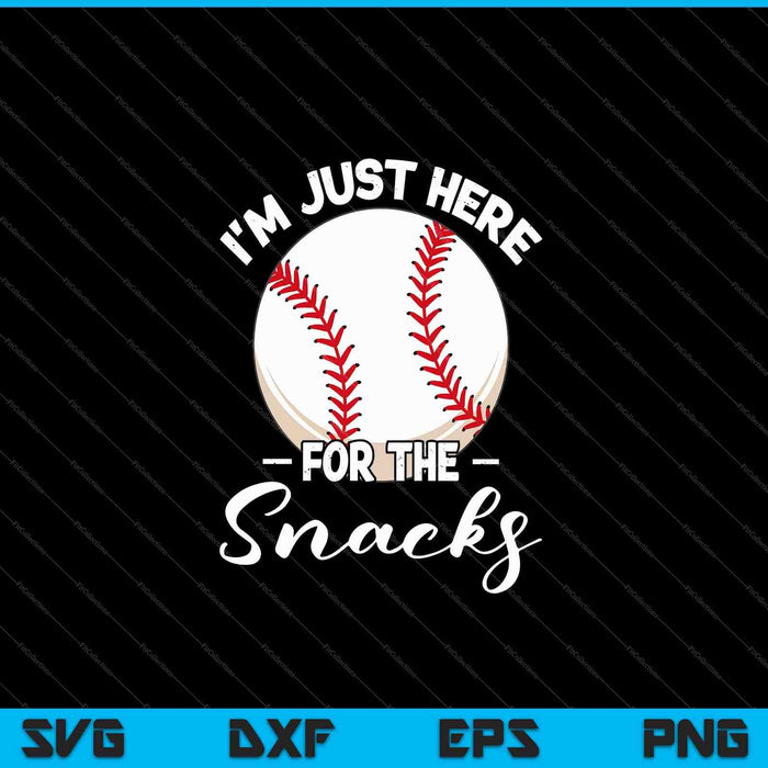 I'm just here for the snacks fantasy baseball league SVG cut file