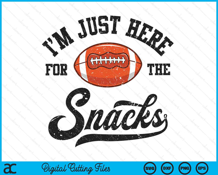 I'm Just Here For The Snacks Funny Fantasy Football League SVG PNG Digital Printable Files