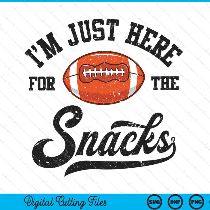 I'm just here for the snacks fantasy football league SVG cut file