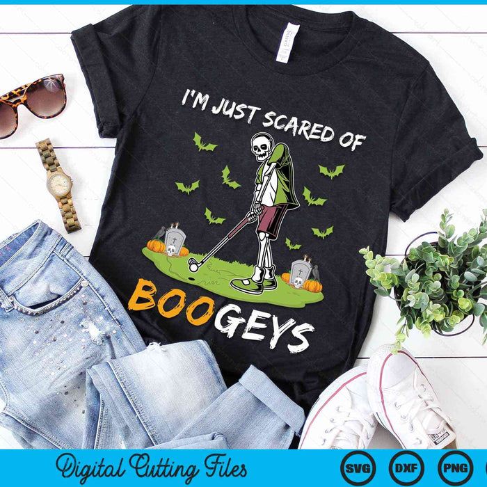 I'm Just Scared Of Bogeys Skeleton Golf Halloween SVG PNG Digital Cutting Files